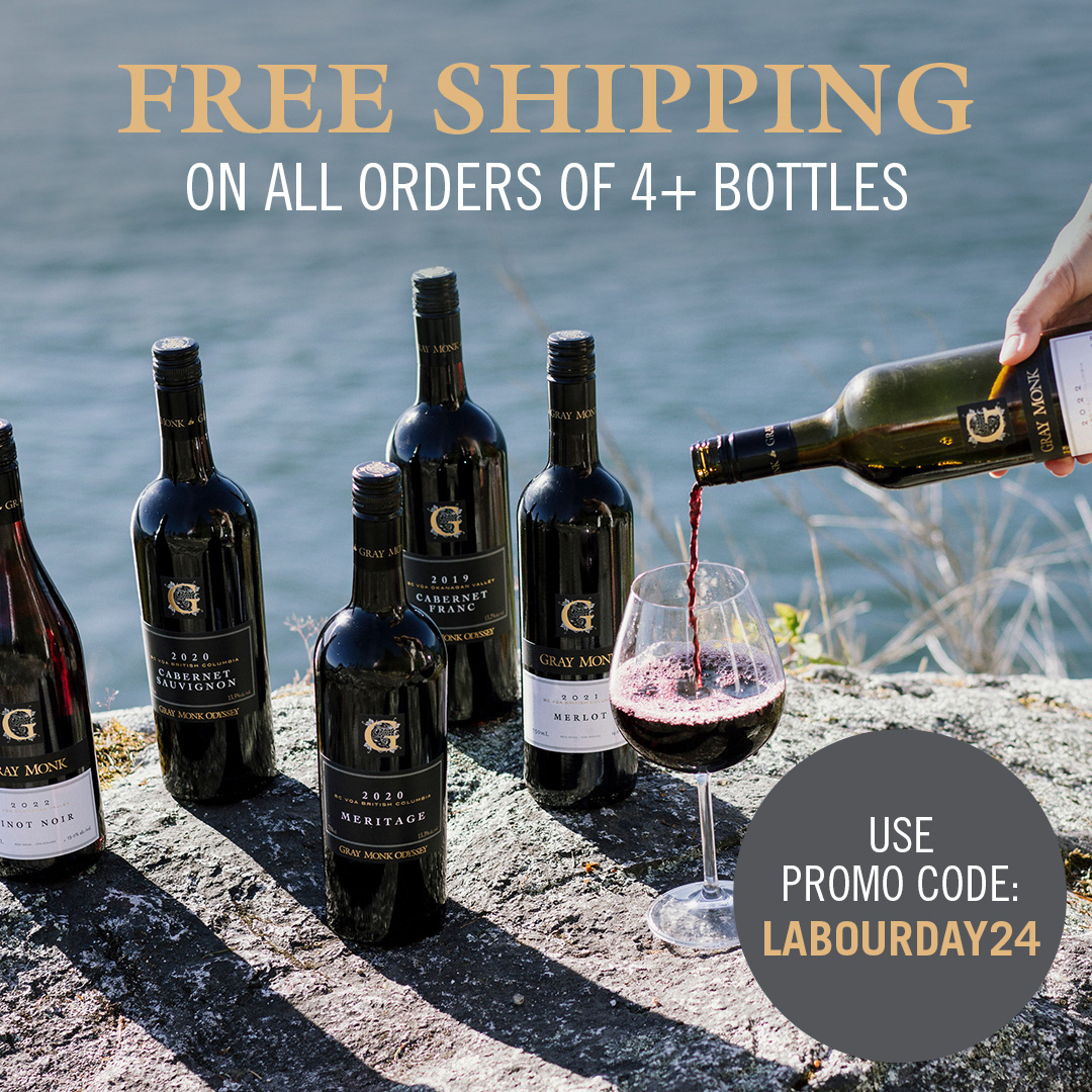 Featured BC Wine Exclusives from Gray Monk. 